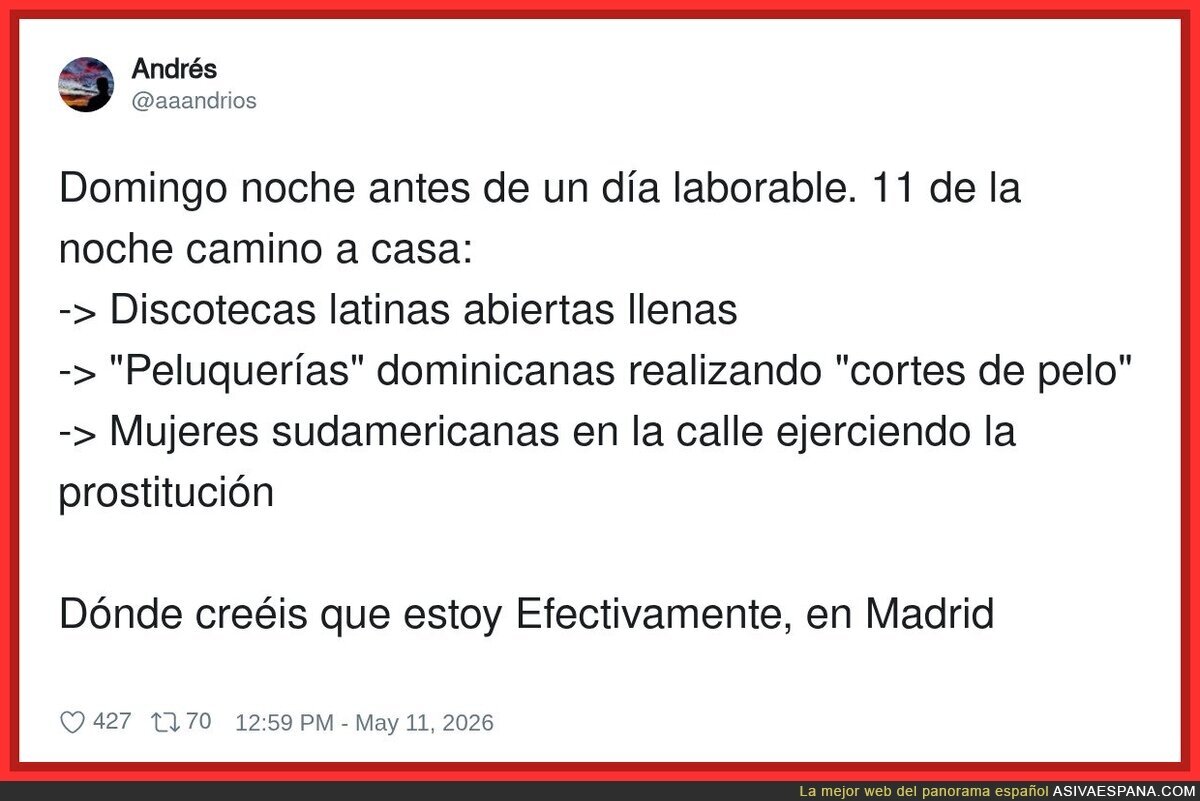 Madrile&ntilde;o que piensa que la capital es una telenovela latinoamericana a las 11 de la noche