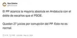 El PP: "Mira qu&eacute; mayor&iacute;a absoluta tenemos" | Tambi&eacute;n el PP: *27 juicios esperando*
