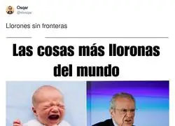 Llorones sin fronteras: la competencia m&aacute;s re&ntilde;ida del planeta
