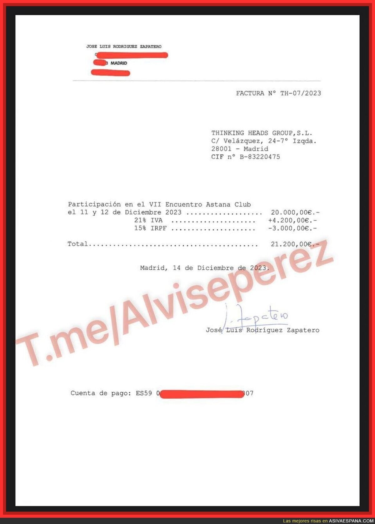 Lo de Zapatero: Participar en un evento de networking: 20.000&euro;.