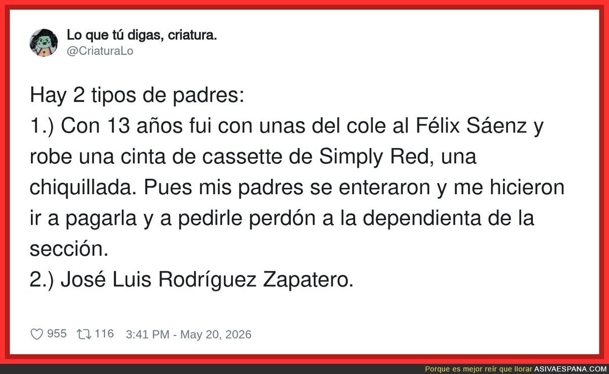 Hay padres y hay padres: los que te castigan por una chiquillada y los que directamente te vuelven una leyenda urbana