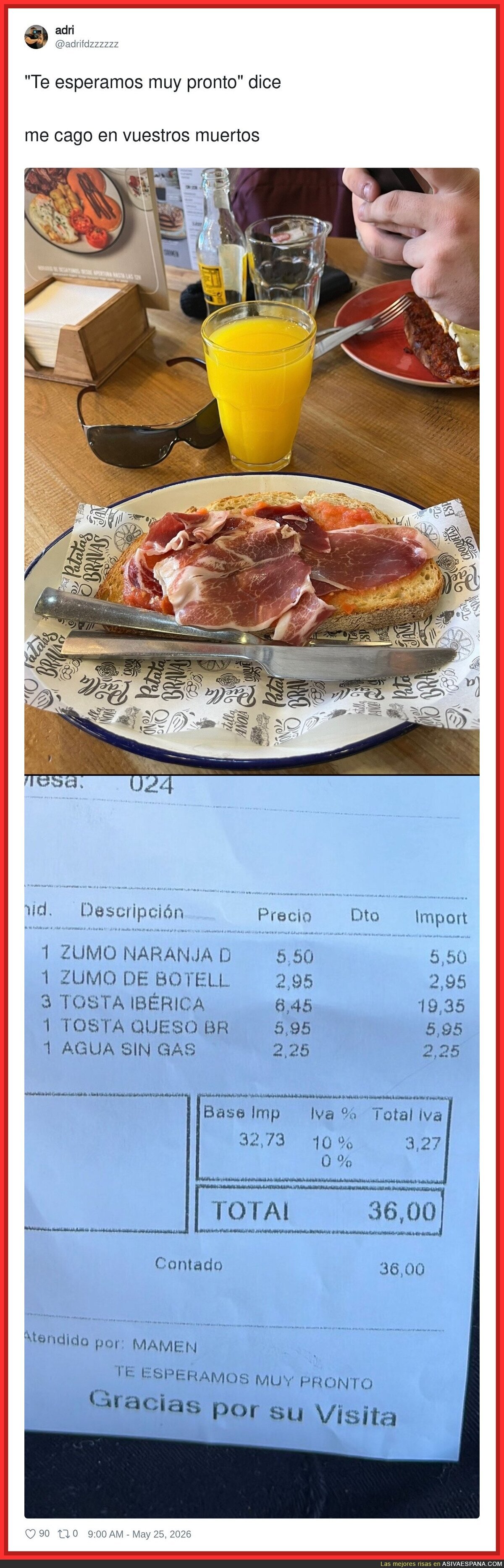 "Te esperamos muy pronto" mientras te cobran 36 euros por cuatro tostadas y un zumo