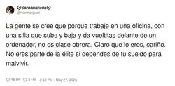 Ay s&iacute;, trabajar en oficina te hace autom&aacute;ticamente de clase media, qu&eacute; iluso eres