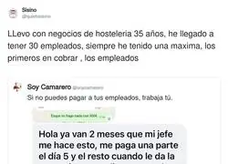 Si no puedes pagar a tus empleados, no los tengas