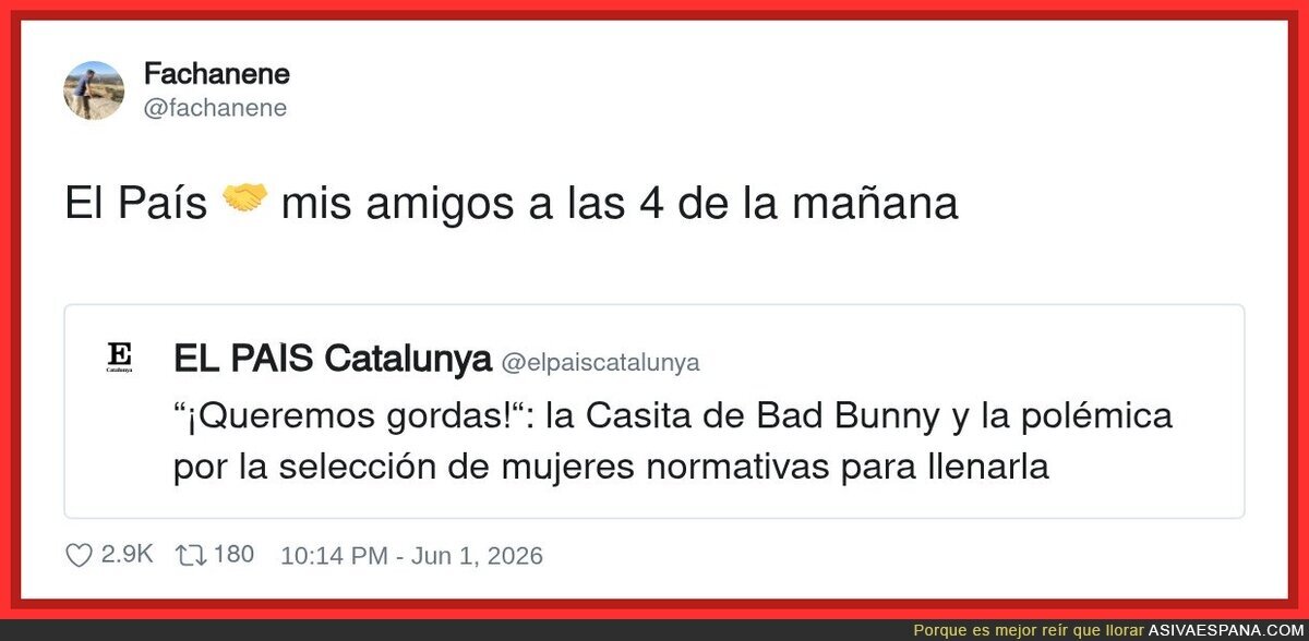 El País piensa como mis amigos a las 4am