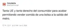 La UE: "regulemos todo". Tambi&eacute;n la UE: *mira para otro lado mientras venden empanadas en una bolsa*