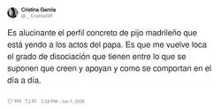 Todo el a&ntilde;o siendo unos cabrones y ahora en primera fila para ver al Papa
