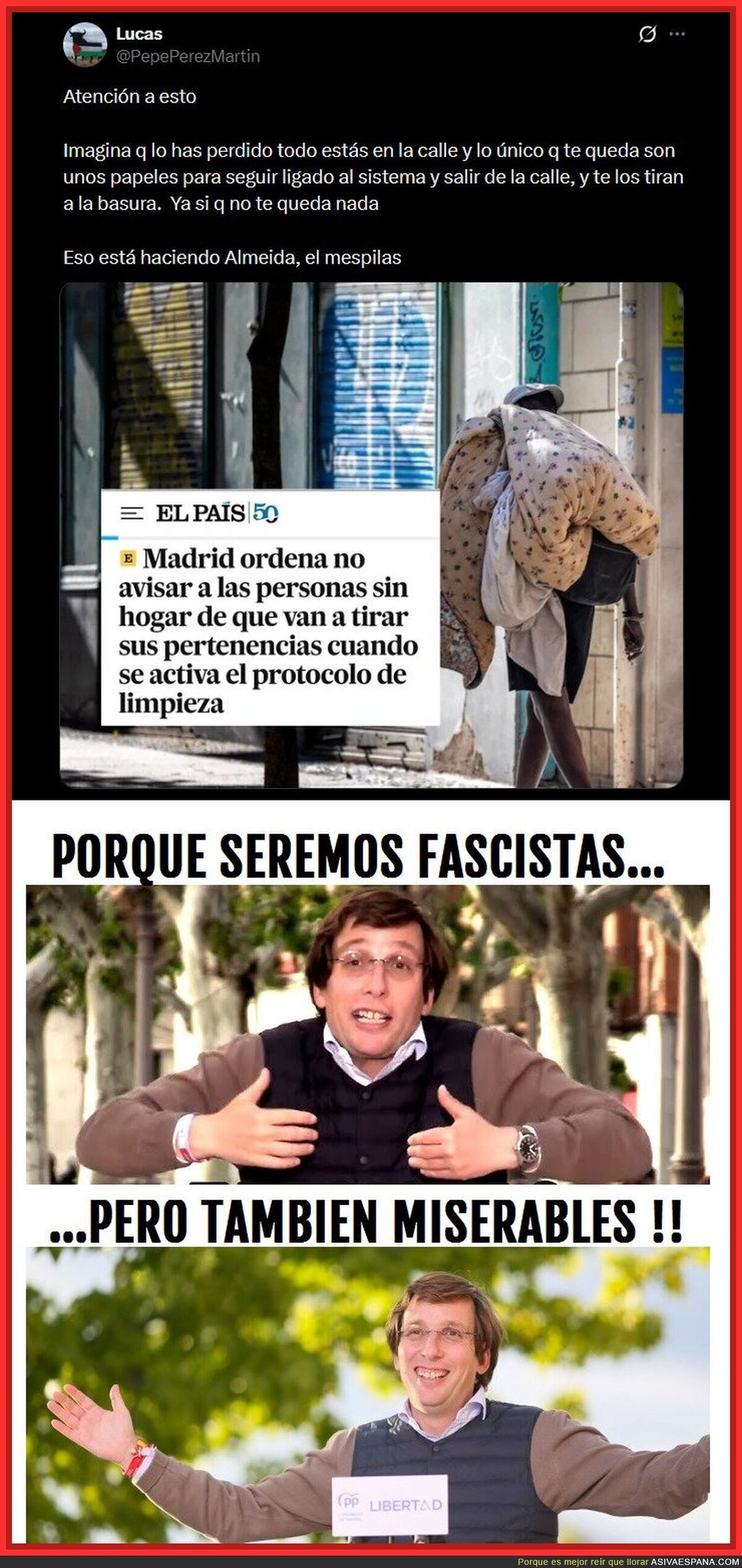 No se puede ser m&aacute;s despreciable y mezquino... oh wait! Ah&iacute; llega el Alcalde de Madrid