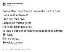 En los 90 la selectividad era otro rollo