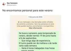 Luego que si no encuentran gente para trabajar en verano