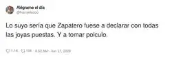 Zapatero declarando que s&iacute;, que todas las joyas son suyas y que si quiere se lleva el polcuelo tambi&eacute;n