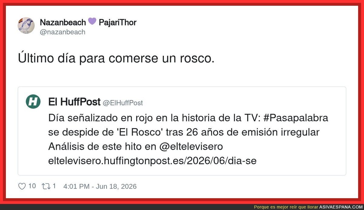 Último día del rosco