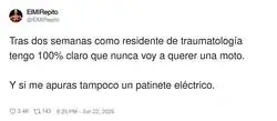 Las motos son para gente que no tiene cosas que perder
