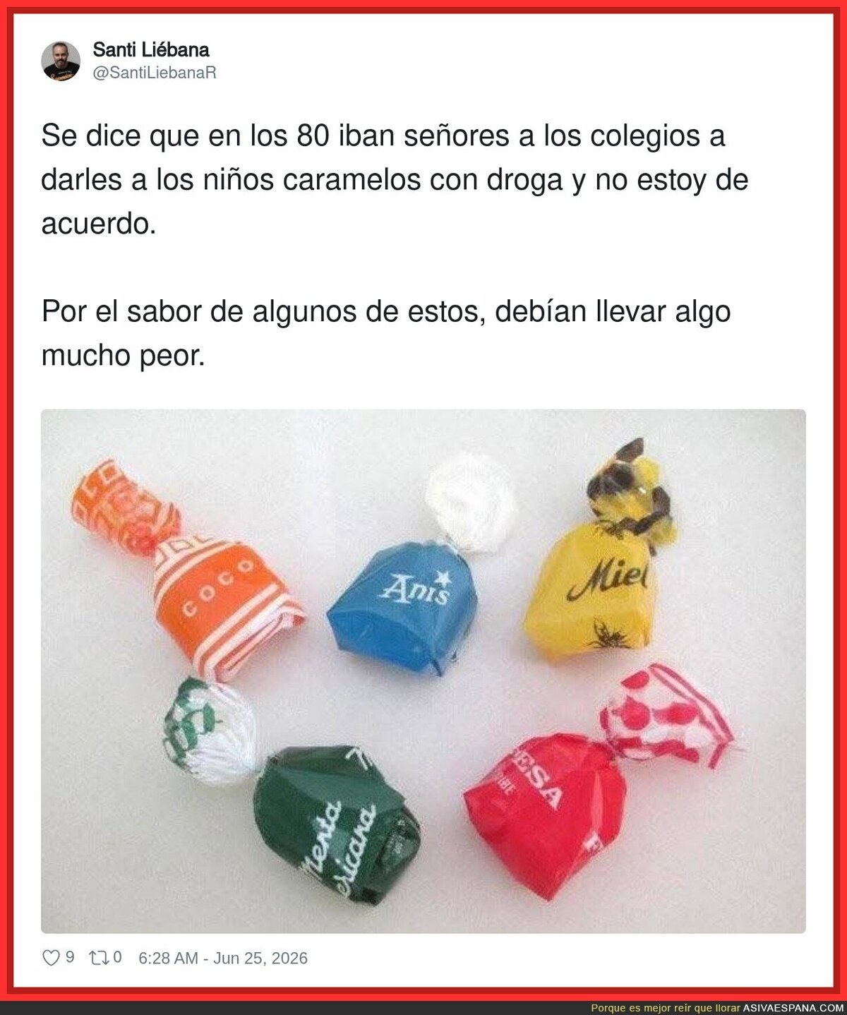 Dios sabe qu&eacute; llevaban estos caramelos