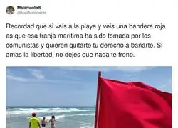 Voy a la playa a ba&ntilde;arme tranquilamente y me encuentro con la tercera Guerra Mundial en bandera