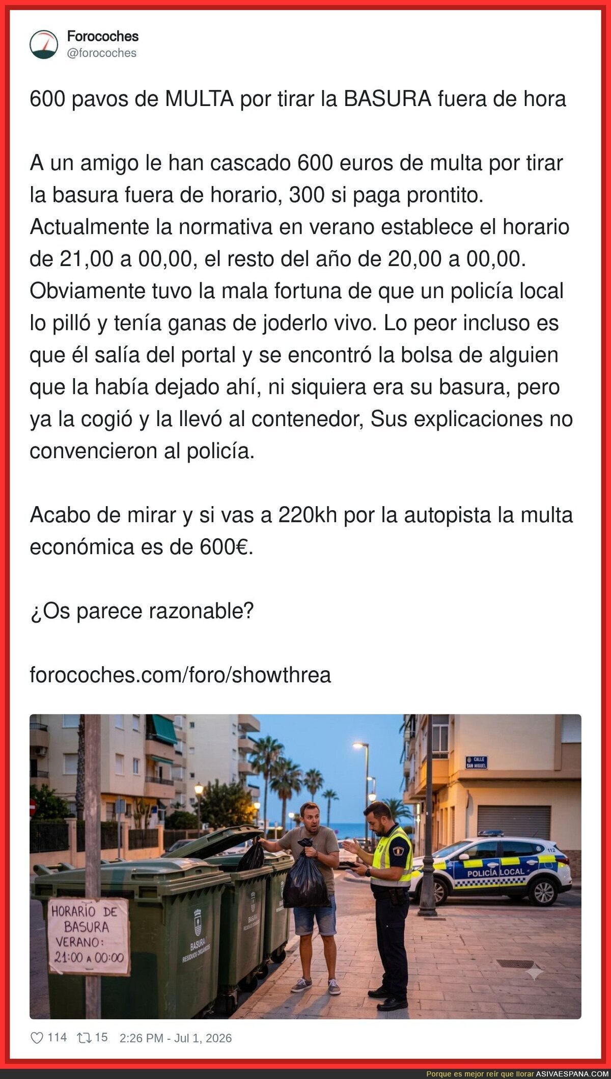 La mala suerte de coger basura ajena y que un polic&iacute;a tenga peor d&iacute;a que t&uacute;