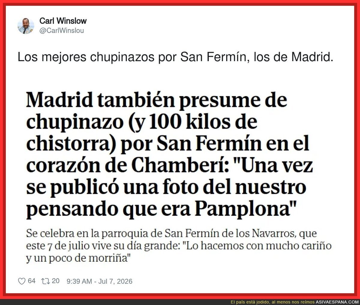 Madrid intentando ser Pamplona y quedando como ese colega que va disfrazado a una fiesta donde nadie va disfrazado