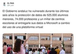 El Gobierno: "Protegemos vuestros datos" | Tambi&eacute;n el Gobierno: *se los vende a Microsoft por una app de Classroom*