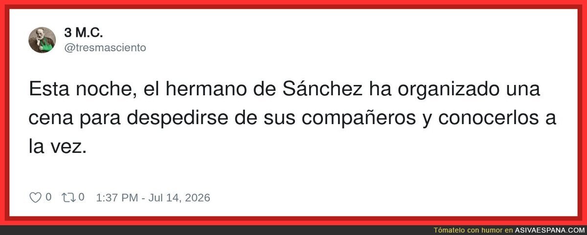 Esta noche, el hermano de S&aacute;nchez ha organizado una cena para despedirse de sus compa&ntilde;eros y conocerlos a la vez.