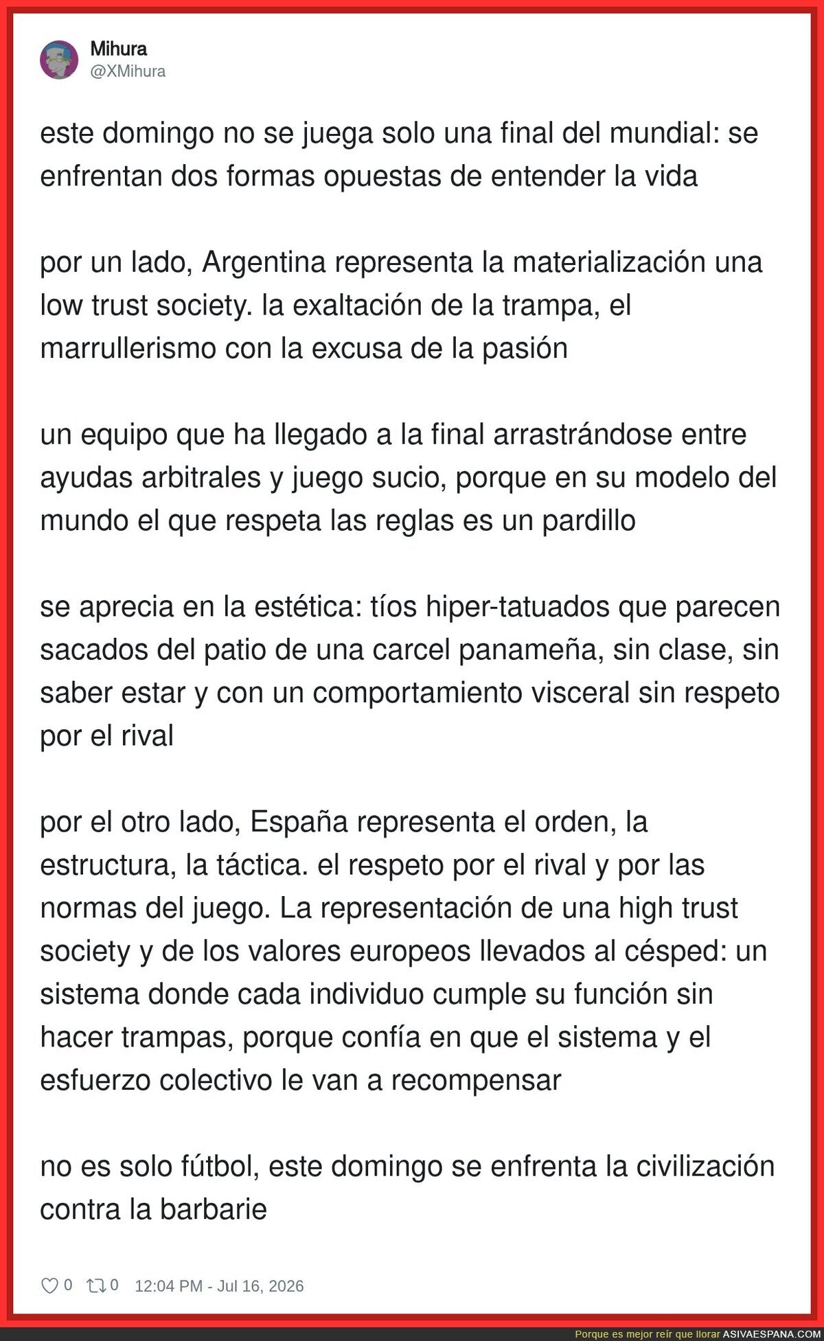Espa&ntilde;a vs Argentina: cuando el f&uacute;tbol se convierte en un ensayo de sociolog&iacute;a con tarjetas rojas