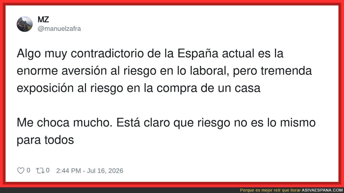 Somos unos temerarios, nos gusta el riesgo