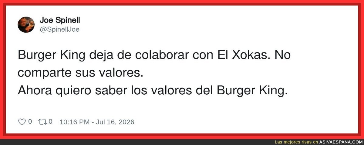 Los valores del Burger King deben estar curiosos