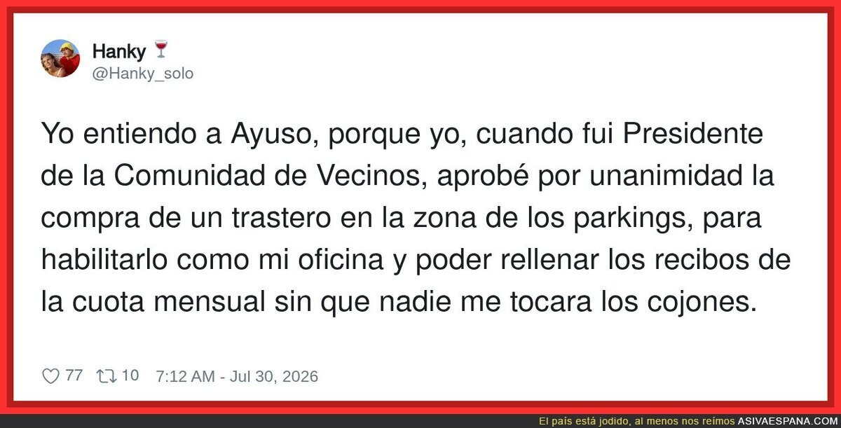 Es totalmente entendible