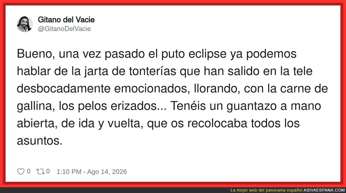 La gente exagera demasiado