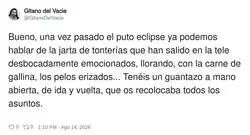 La gente exagera demasiado