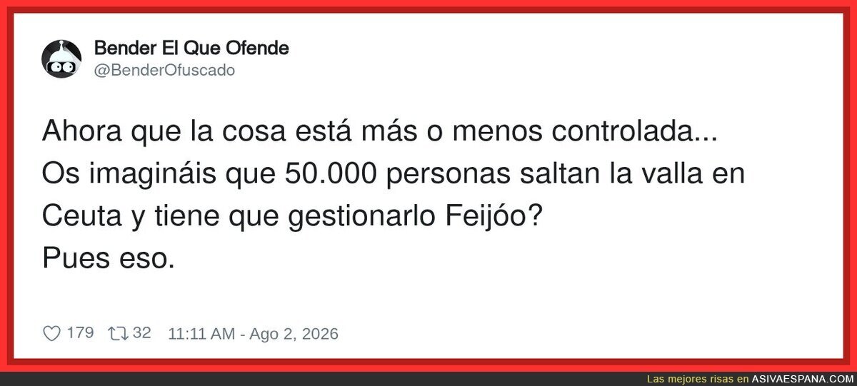 Hubiese estado curioso