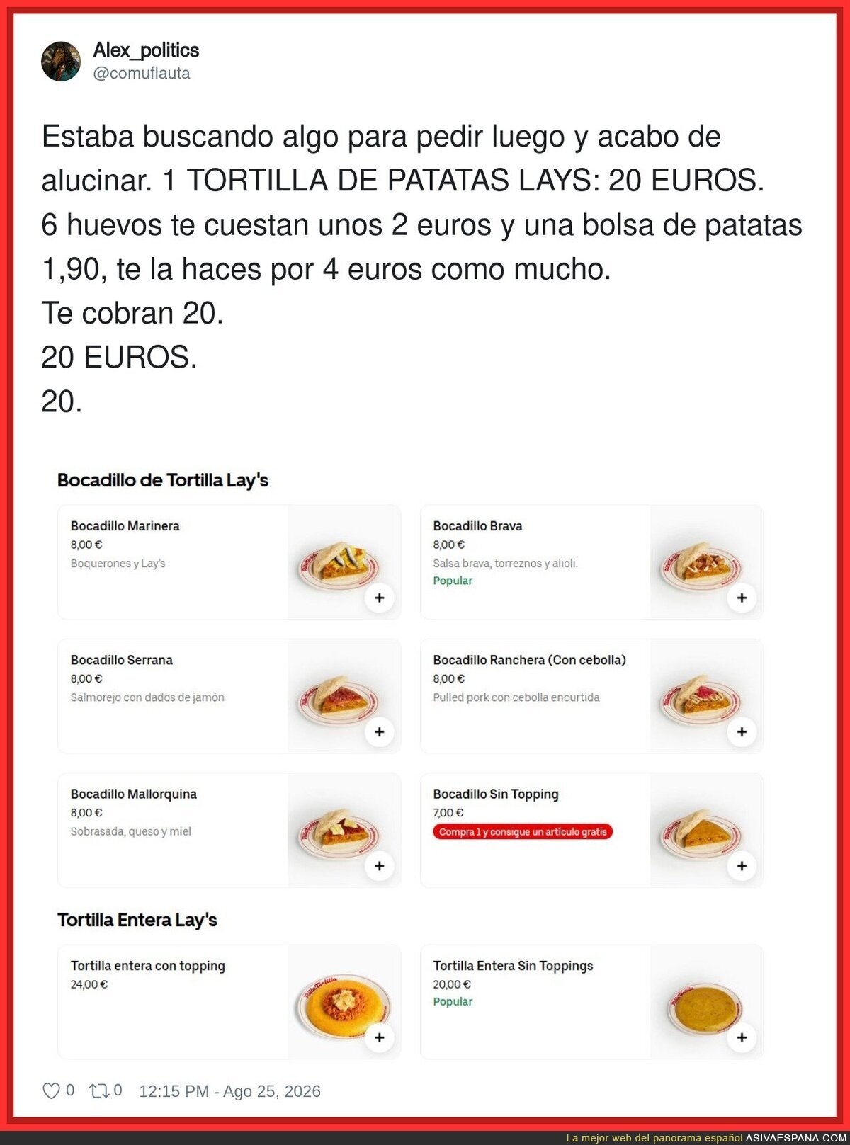 He ido a pedir una tortilla de patatas y me han vendido aire por 20 euros