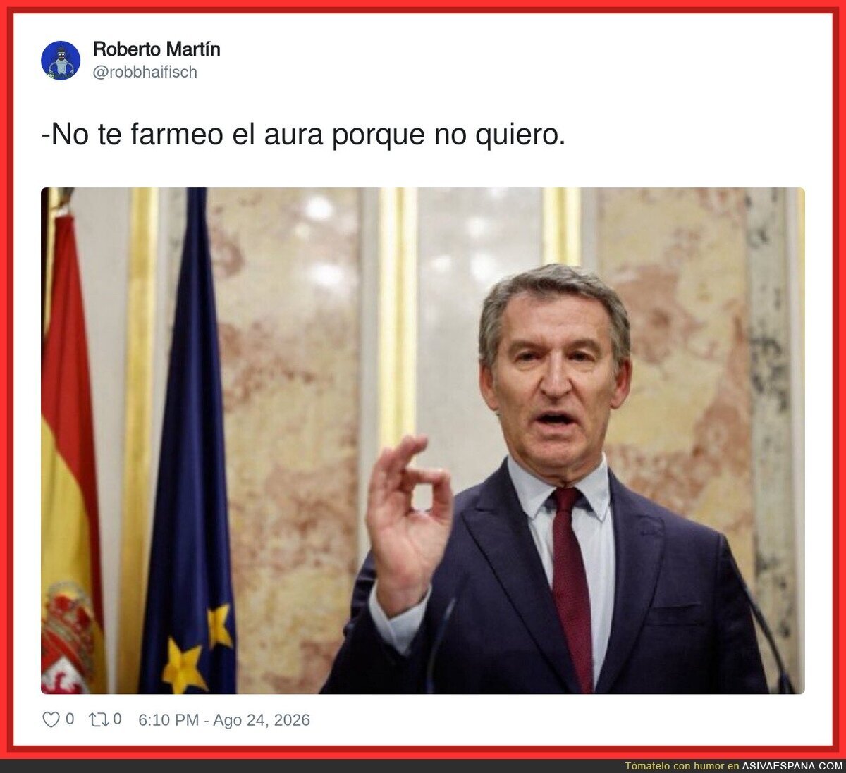 A Feijoo lo tendremos farmeando aura dentro de poco