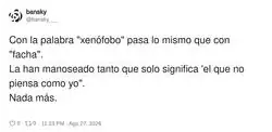 Ahora todo el mundo es de extrema derecha, facha, nazi, xen&oacute;fobo... si no piensas como ellos