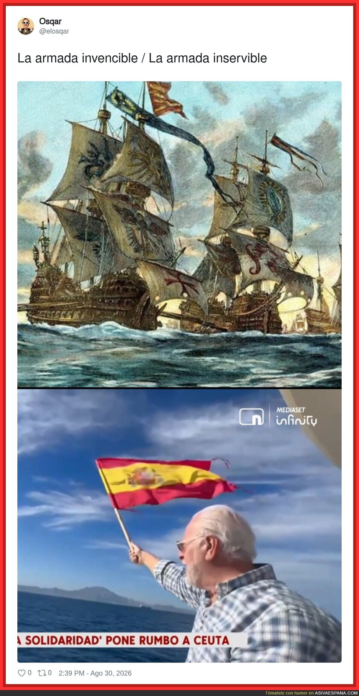 La armada invencible vs un se&ntilde;or con bandera y sin dos dedos de frente