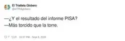 Por eso se llama PISA