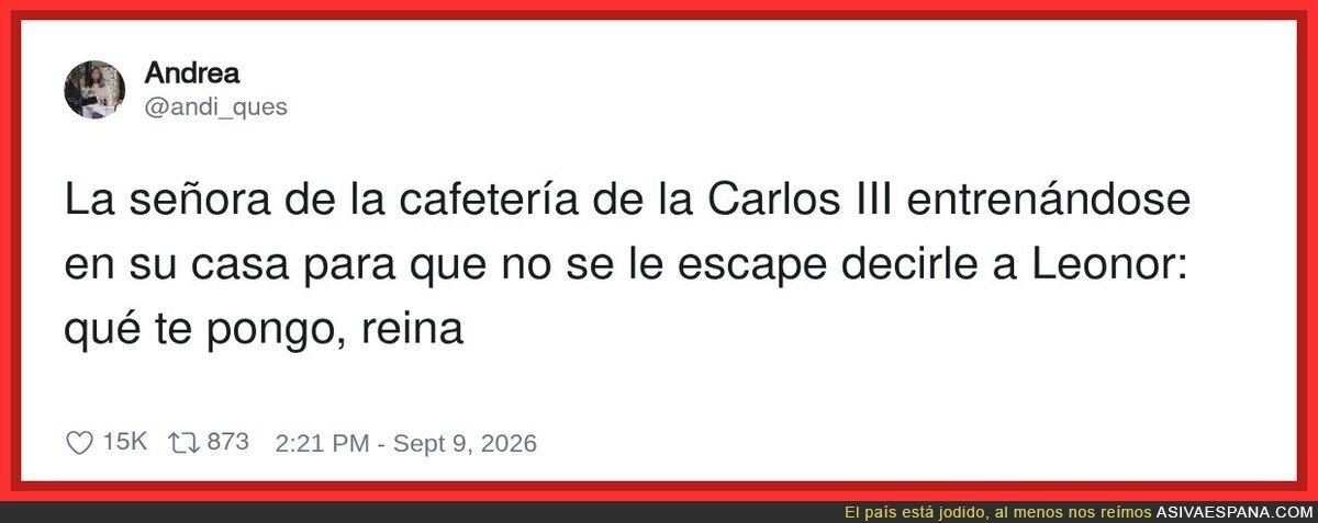 "Qu&eacute; te pongo, reina" el primer d&iacute;a