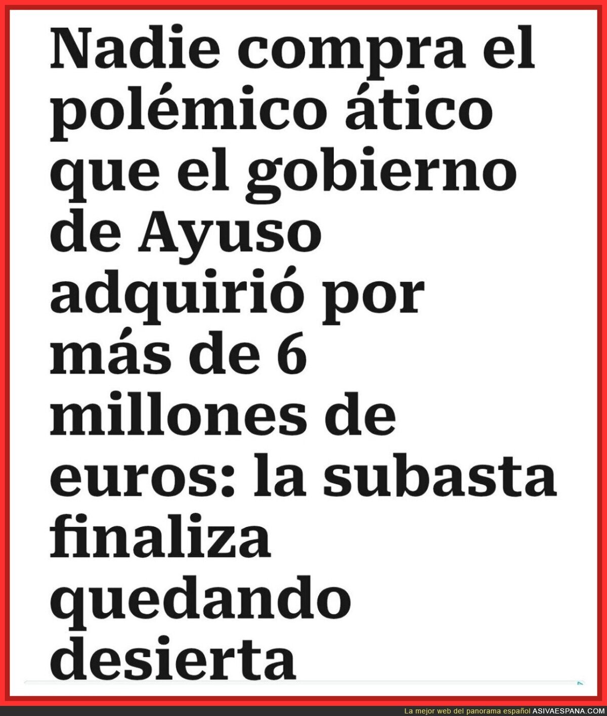 Nadie lo compra porque inflaron el precio para repartirse unos cientos de miles de euros