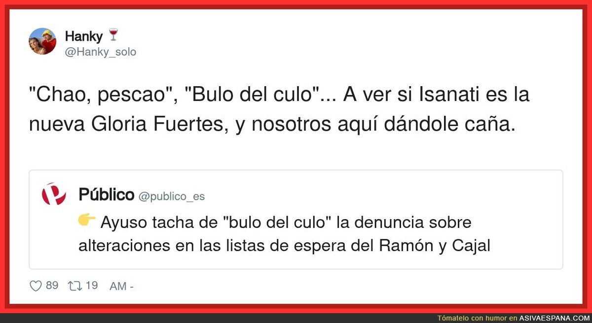 Ayuso es una crack usando jerga de los 80