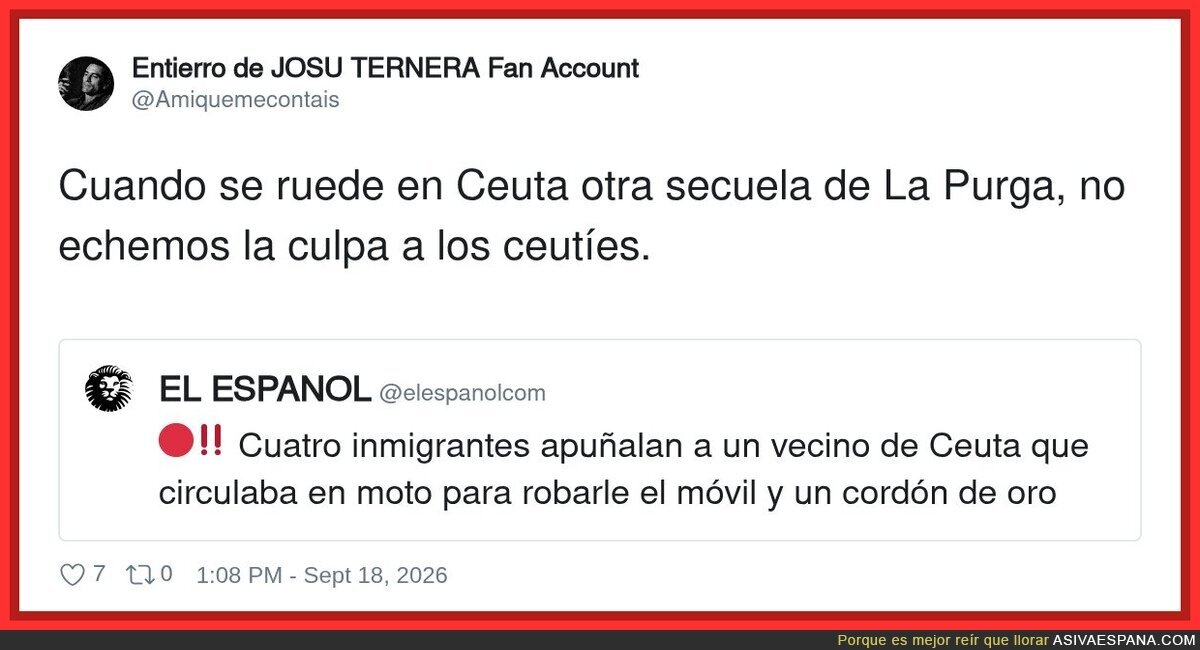 La Purga VI: Ceuta