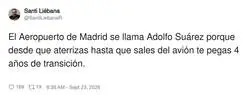 Lo del Aeropuerto Adolfo Su&aacute;rez