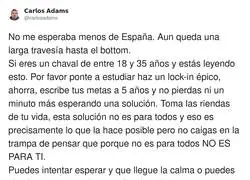 Cuando te das cuenta de que el consejo de un desconocido de Twitter es m&aacute;s realista que tu plan de vida