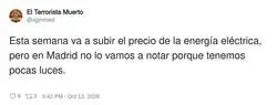 Sube la luz esta semana, pero en Madrid ni se va a notar: all&iacute; andan cortos de luces desde hace a&ntilde;os