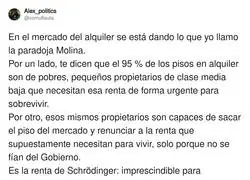 El casero de Schr&ouml;dinger: necesita el alquiler para sobrevivir hasta que gobierna alguien que no le gusta