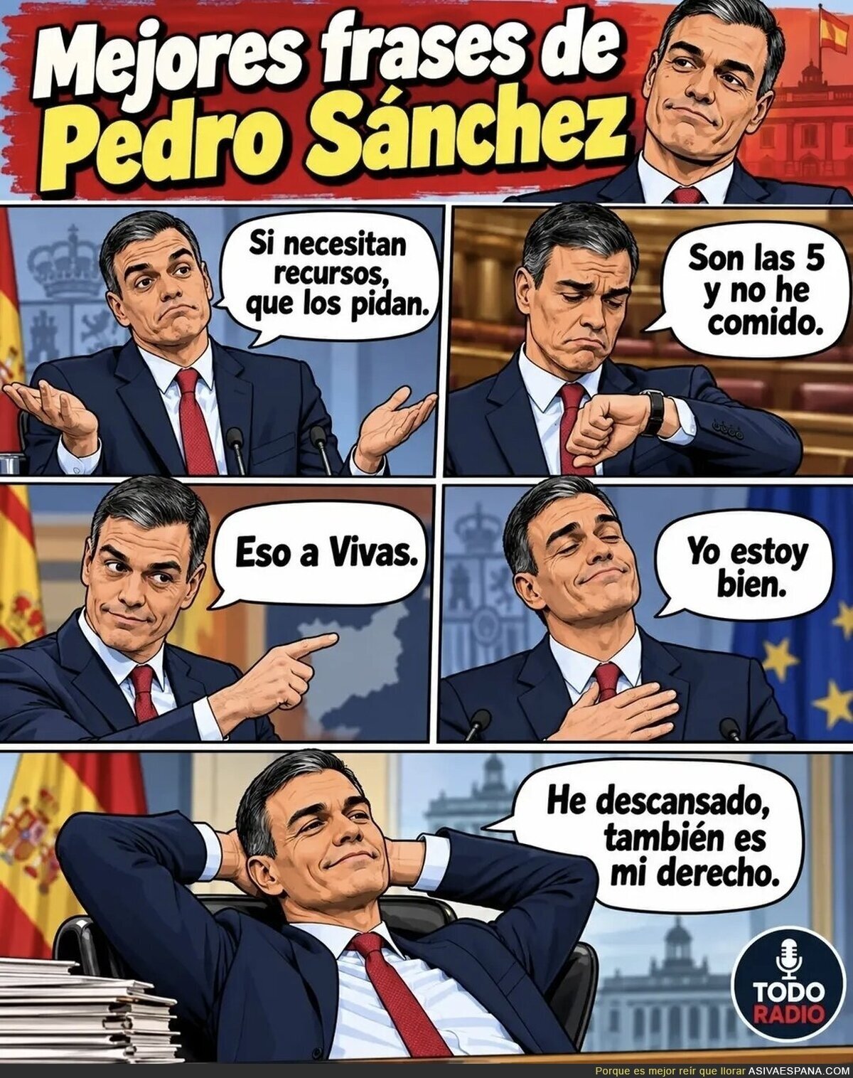 Las grandes frases de Pedro S&aacute;nchez: el manual completo para gobernar un pa&iacute;s desde la tumbona