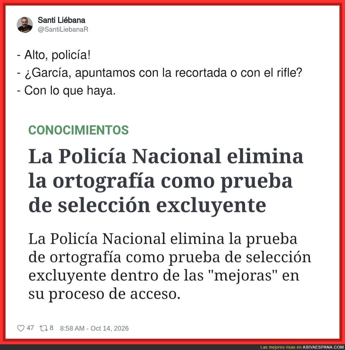 La Policía Nacional elimina la ortografía de las oposiciones: «García, ¿apuntamos con la recortada o con el rifle?