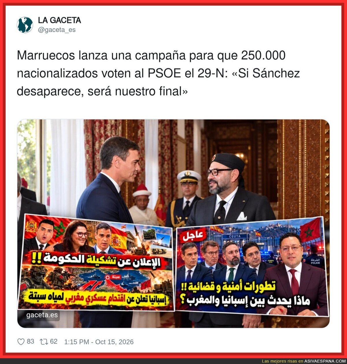 Marruecos: "vamos a influir en las elecciones espa&ntilde;olas". Tambi&eacute;n Marruecos: *pone pancartas en &aacute;rabe que nadie entiende*