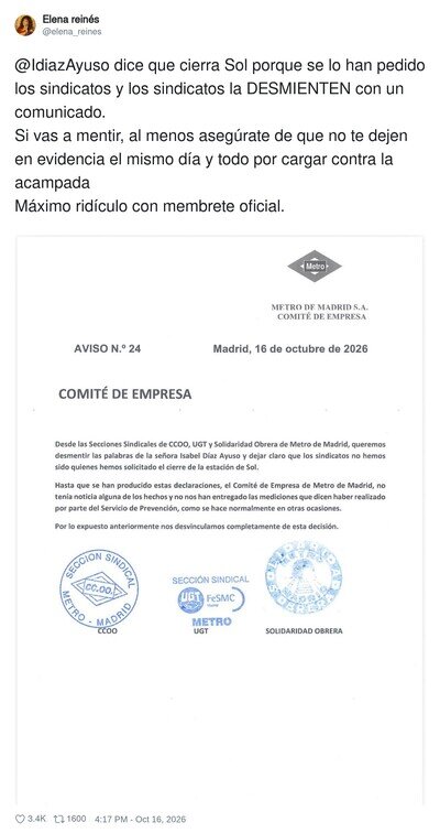 Ayuso cierra Sol porque &laquo;se lo pidieron los sindicatos&raquo; y los sindicatos la desmienten el mismo d&iacute;a: mentir con membrete oficial ya es deporte ol&iacute;mpico