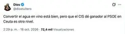 Convertir el agua en vino est&aacute; bien, pero que el CIS d&eacute; ganador al PSOE en Ceuta ya es nivel Vaticano