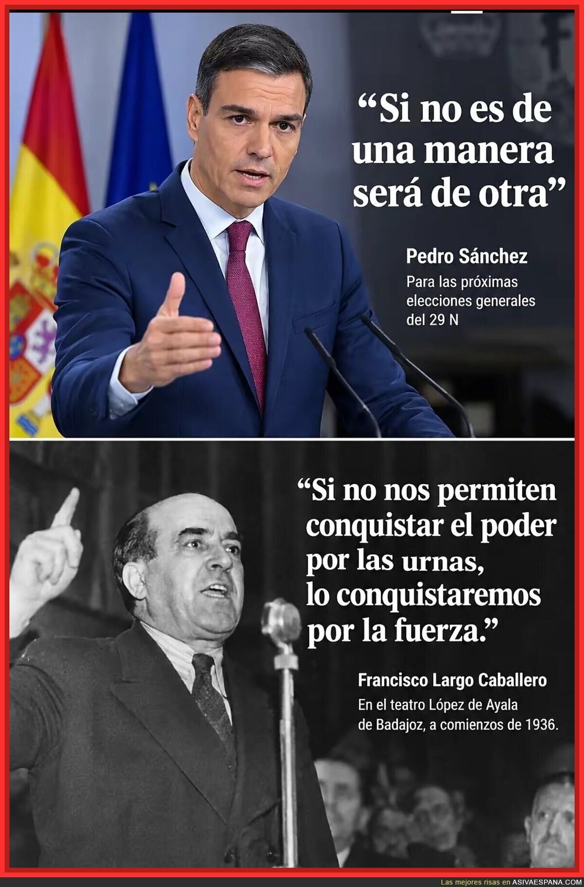 Noventa a&ntilde;os despu&eacute;s, el socialismo sigue teniendo el mismo plan B por si las urnas no acompa&ntilde;an