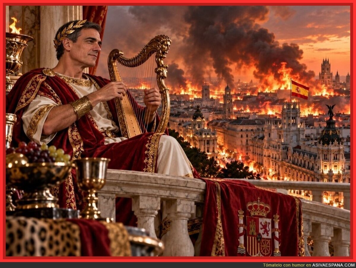 Europa arde y S&aacute;nchez afina la lira: el Ner&oacute;n de Moncloa sigue de concierto